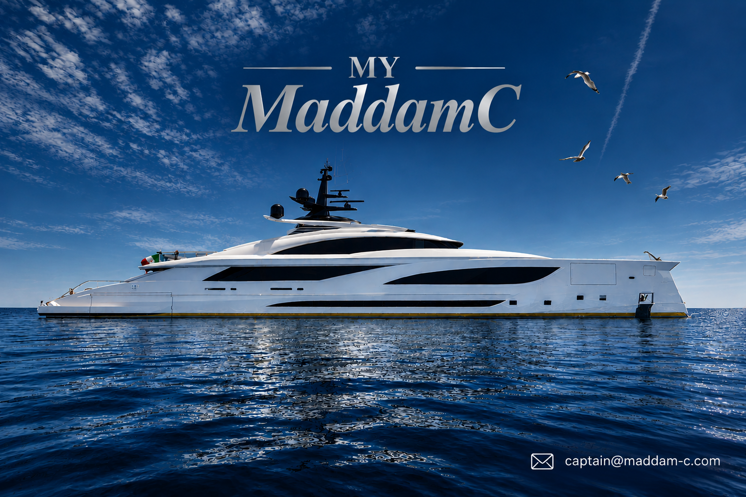 MY MaddamC at sea, with the captain's email address displayed